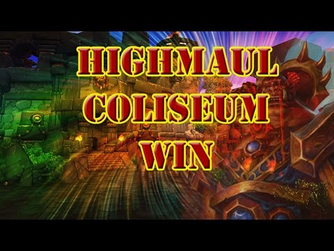 How To Win the Highmaul Coliseum! (Title and achievement)