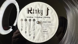 Housemaster Kinky J – Kinky, Freaky, Funky (Honeymoon Mix) - Virgin Club – VGP 000071 (1996)