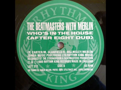THE BEATMASTERS Feat. MERLIN - Who's In The House [After Eight Dub]