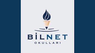 Bilnet Okulları Marşı - Orijinal Versiyon