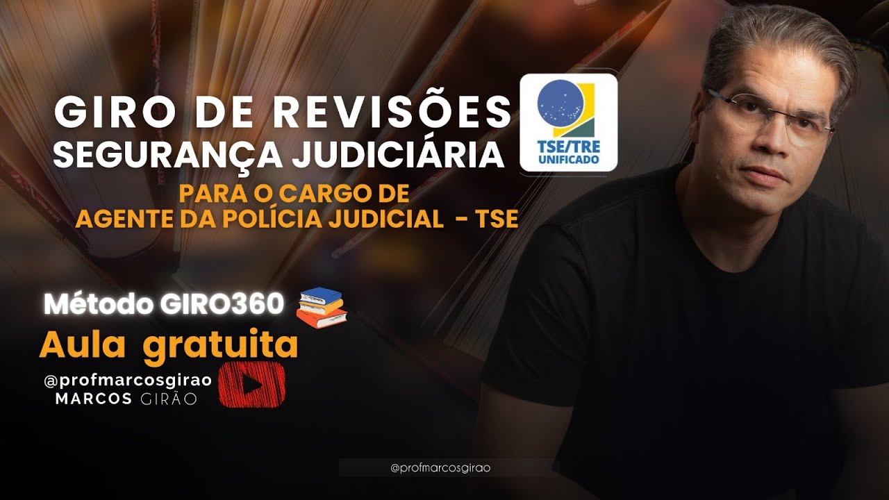 Aula 16 - Giro de Revisão SEGURANÇA JUDICIÁRIA Tribunais (Correção PROVA APJ TRF 3ª 2023)