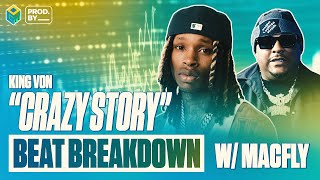 Beat Breakdown of King Von's "Crazy Story" | PROD. BY