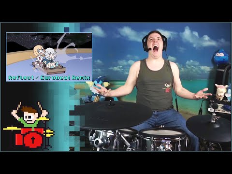 Reflect / Eurobeat Remix On Drums!