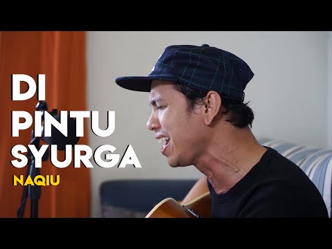 Di Pintu Syurga cover by Naqiu