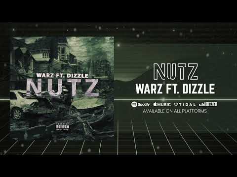 WARZ FT DIZZLE AP - NUTZ