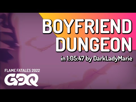 Boyfriend Dungeon by DarkLadyMarie in 1:05:47 - Flame Fatales 2022