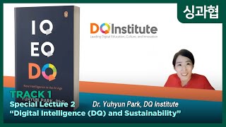 Download lagu [AKC2021] TRACK1: Special Lecture 2: Dr. Yuhyun Park, “Digital Intelligence (DQ) and Sustainability” mp3