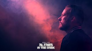 Robin Vane - Altars In The Dark (Official Video)