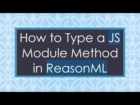 How to Type a JS Module Method in ReasonML