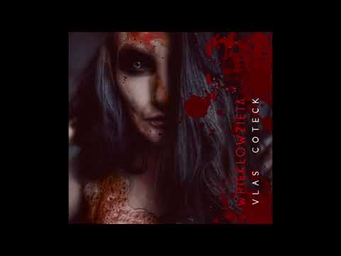 Vlas Coteck - Wpiekłowzięta
