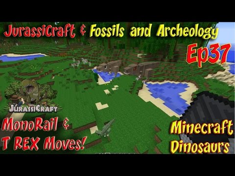 Jurassicraft & Fossils and Archeology Mod Jurassic World Ep37 MonoRail & T REX Moves