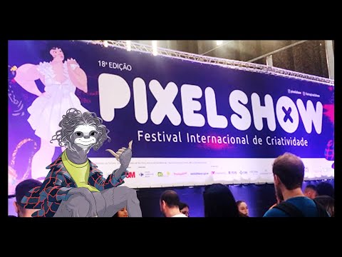 Venha ver como foi a Pixel show 2022!!