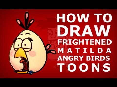 How to draw Angry Birds Toons episode 9 - Do As I Say - frightened Matilda drawing lesson