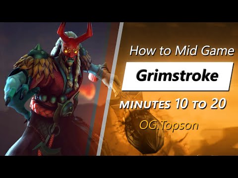 Topson mid game Grimstroke | Minute 10 to 20