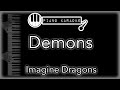 Demons - Imagine Dragons - Piano Karaoke Instrumental