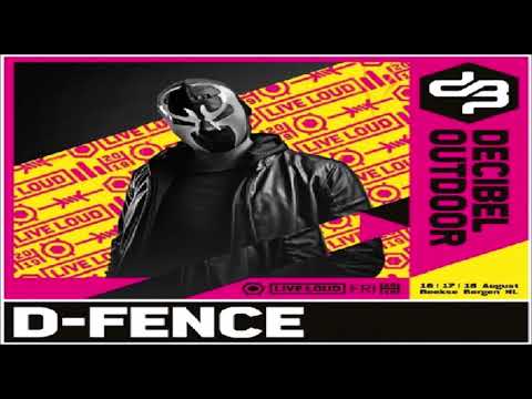 D Fence @ Decibel outdoor 2019 #Hardcore Friday