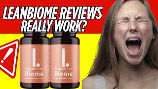 LEANBIOME REVIEW - Leanbiome Reviews and Complaints - Tired of Soreness? See How It Works!
