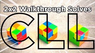 2x2 CLL Walkthrough Solves | How to be Sub 3 !