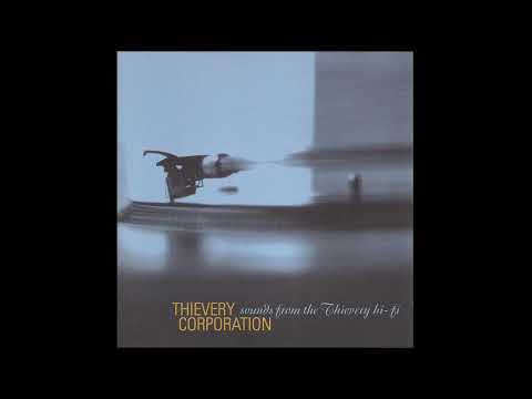 Thievery Corporation - Sounds From The Thievery Hi-Fi (Trip Hop, Dub, Future Jazz, Downtempo) (1997)