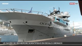Sciences : Escale du Navire de Recherche OceanXplorer en Principauté