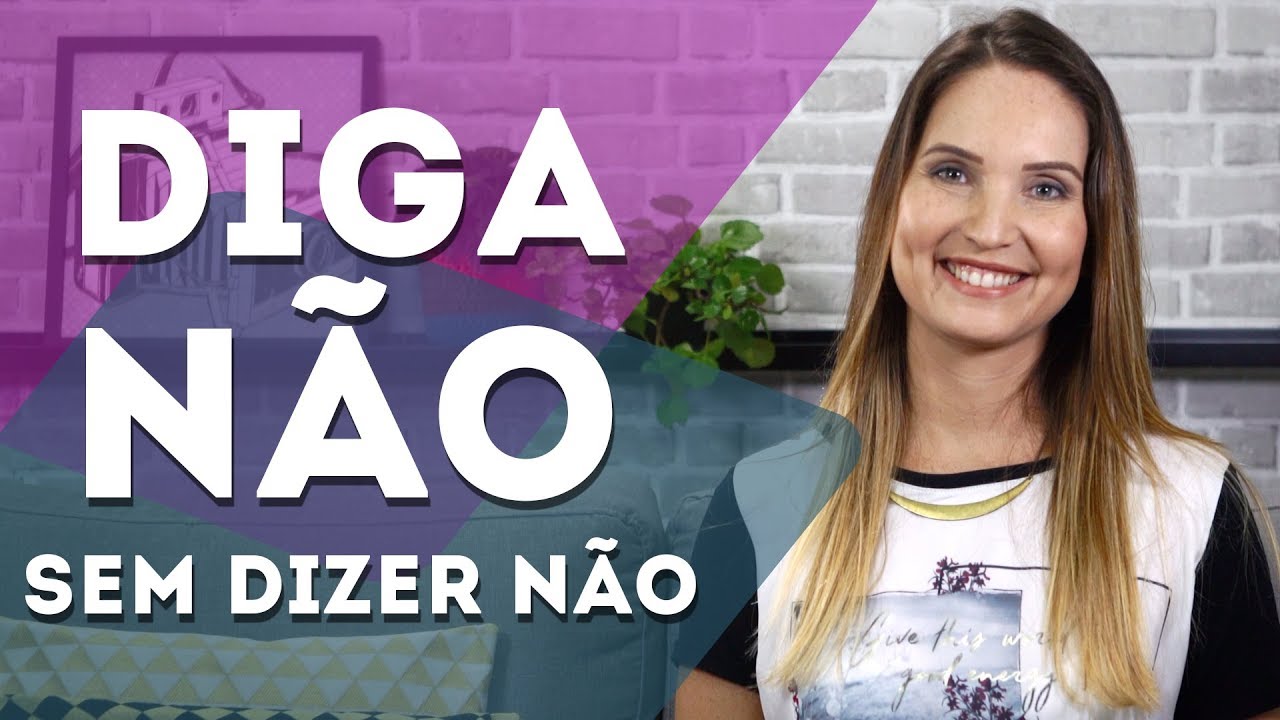COMO DIZER NÃO SEM DIZER NÃO