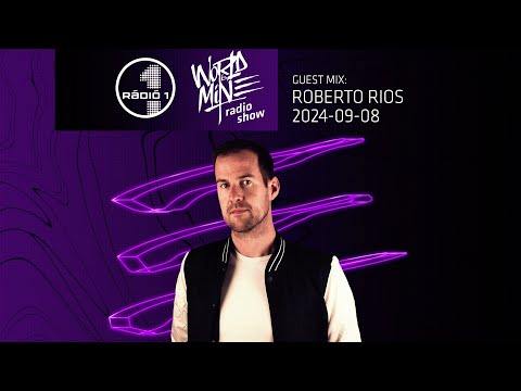 Roberto Rios - World Is Mine Radio Show, Radio1 - 2024-09-08 -  House - Tech-House