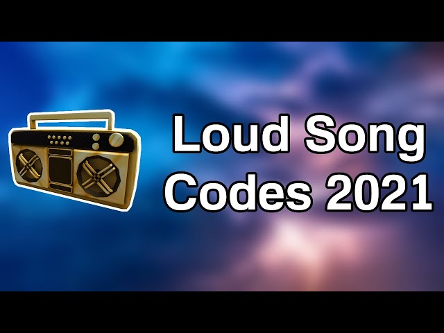 Roblox song ids 2021