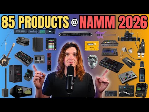 85 AWESOME Pieces of Gear at NAMM 2026!