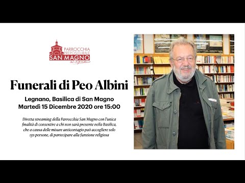 In diretta dalla Basilica di Legnano: funerali di Peo Albini