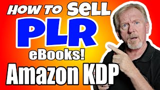 How To Sell PLR eBooks on Amazon KDP [Without Being Denied By Amazon]