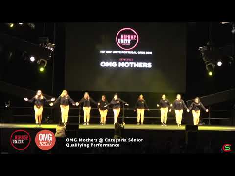 OMG Mothers @ Hip Hop Unite Portugal - European Qualifiers | Senior - Qualifiers