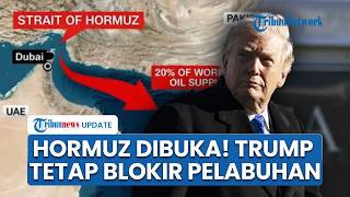 Trump Ngotot Blokade Pelabuhan Iran Meski Teheran Melunak Buka Selat Hormuz selama Gencatan 10 Hari