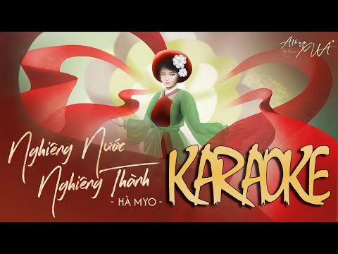 KARAOKE || Nghiêng Nước Nghiêng Thành | Masew x Hà Myo (Beat Chuẩn)