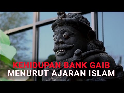 Istana Bank Gaib, Bank Gaib Punya kehidupan Sama Dengan manusia