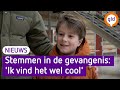Stemmen in de Koepelgevangenis voelt als een uitje