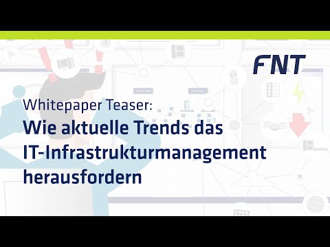 How Current Trends Challenge IT Infrastructure Management | FNT Software (German Version)