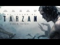 Trailer Music The Legend Of Tarzan Theme Song Soundtrack The Legend Of Tarzan 2016