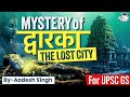 The Lost City Of Dwarka History The Remarkable Discovery Of An Underwater City StudyIQ IAS