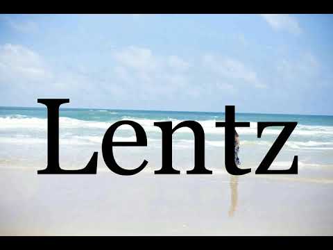 How To Pronounce Lentz🌈🌈🌈🌈🌈🌈Pronunciation Of Lentz