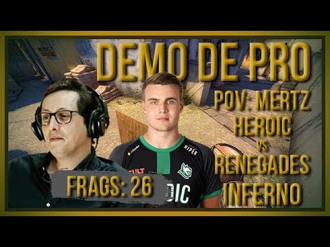 [PT] zorlaK Analisa: PoV MERTZ - HEROIC vs RENEGADES - INFERNO [Demo de Pro]