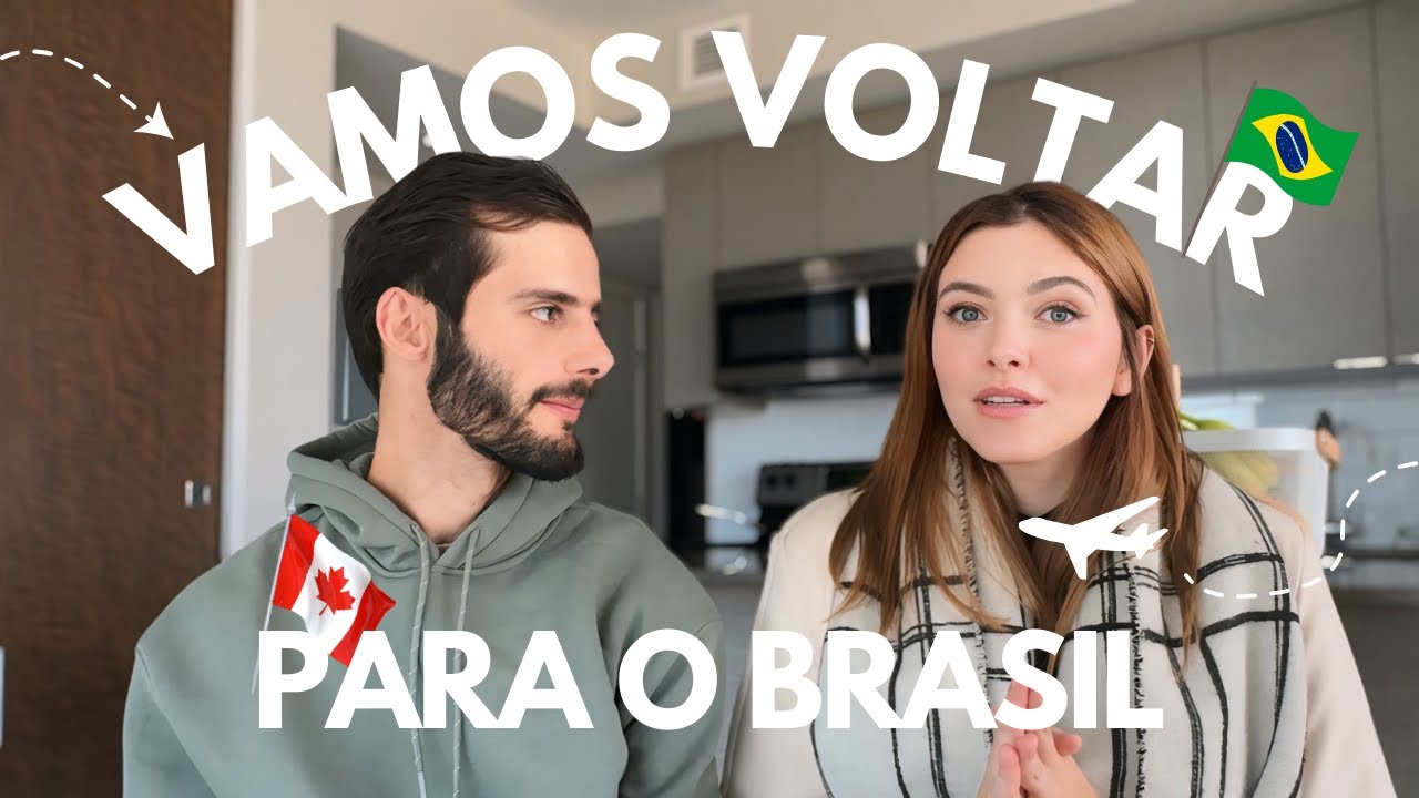 VAMOS VOLTAR PARA O BRASIL 🇧🇷 O que aconteceu? Tivemos problema com visto? Nossa realidade no Canada