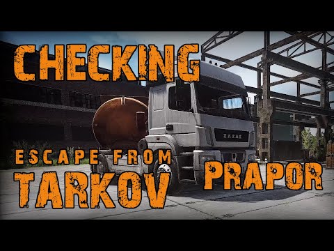Tarkov | Checking | Quest Prapor