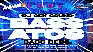 Download lagu DJ CEK SOUND FULL BASS • DJ NROTOK BASS HOREG • DJ BASS HOREG • ANDALAN SOUND HOREG mp3