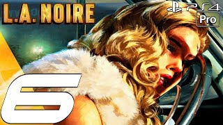 LA Noire Remastered - Gameplay Walkthrough Part 6 - The Fallen Idol Case (PS4 PRO)