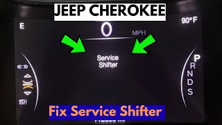 How To Fix Jeep Cherokee "Service Shifter" Message?