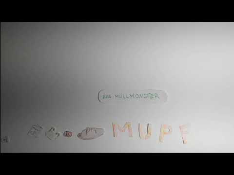 Mupf, das Müllmonster