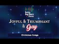 Christmas Conga | Boston Gay Men's Chorus