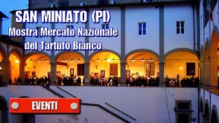 preview picture of video 'SAN MINIATO (PI) - Mostra Mercato Nazionale del Tartufo Bianco - di Sergio Colombini'