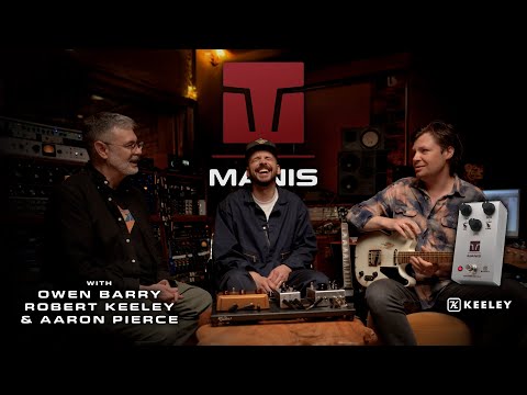 Keeley Electronics unveils the Manis Overdrive - The Evolution of a Mythical Legend