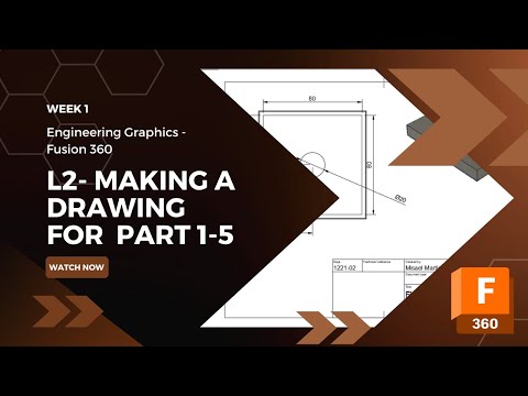 Fusion 360 - Making a CAD Drawing for Part 1-5